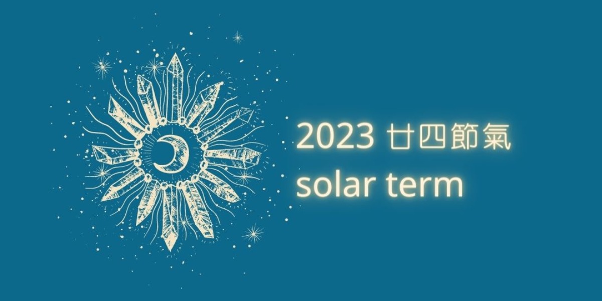 【廿四節氣】2023年香港廿四時氣時間表 - 占星 Vs 節氣